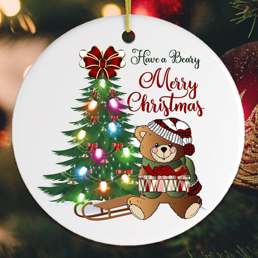 Have a Beary Merry Christmas Ornament