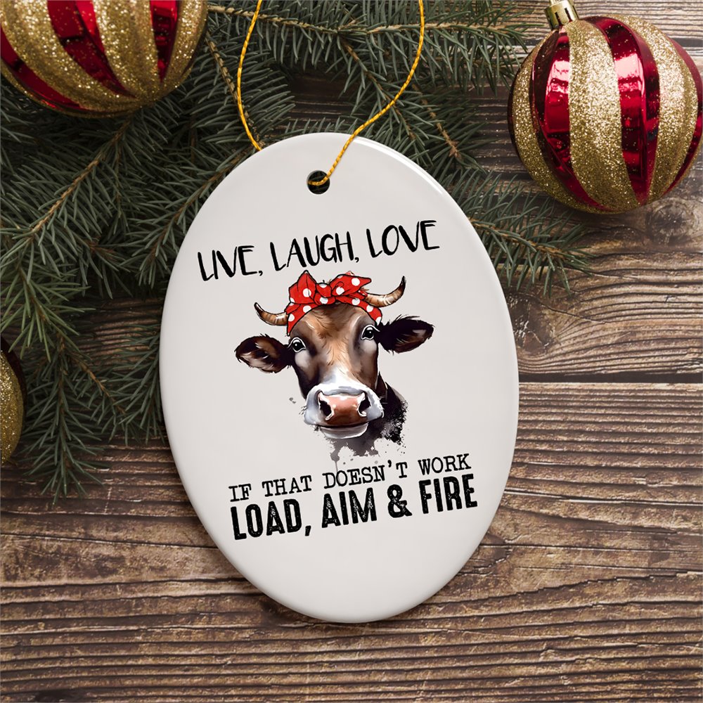 Funny Country Style Armed Cow Quote Ornament, Heifer and Guns