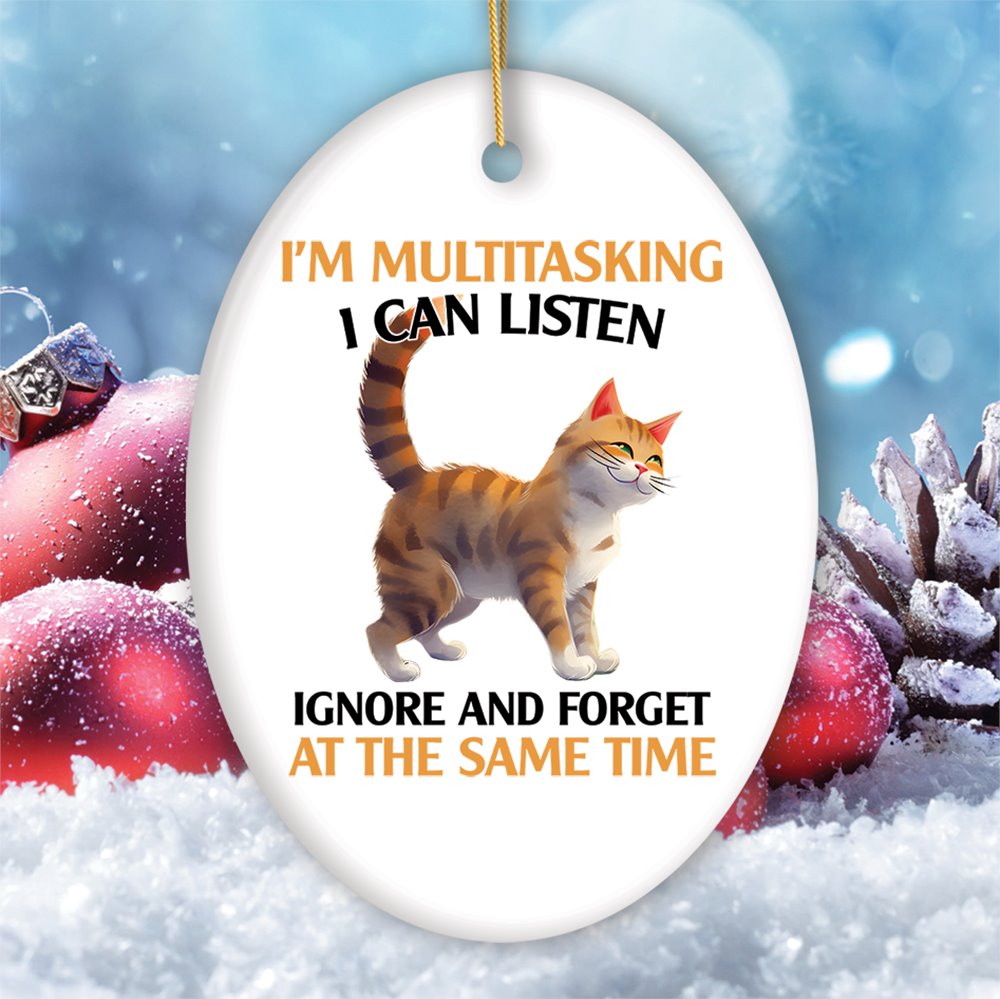 I'm Multitasking Quirky Cat Ornament, Cute and Funny Christmas Gift