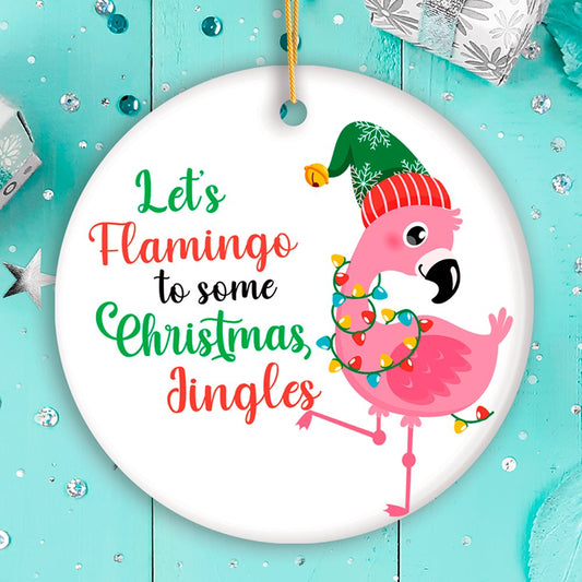 Let’s Flamingo to some Christmas Jingles Cute Bird Ornament