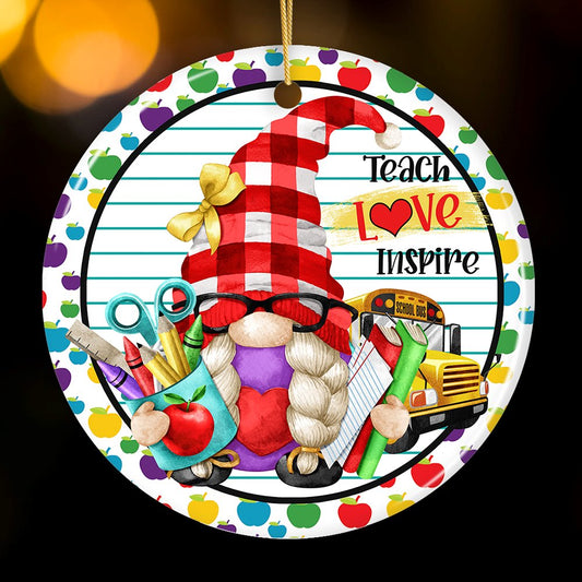 Teach Love Inspire Gnome Christmas Ornament