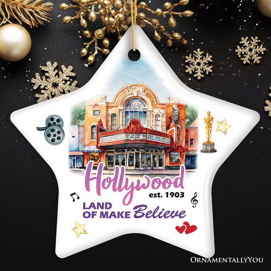 Hollywood the Land of Make Believe Artwork Ceramic Ornament, A Thespian’s Dream of Being Famous, California Gift