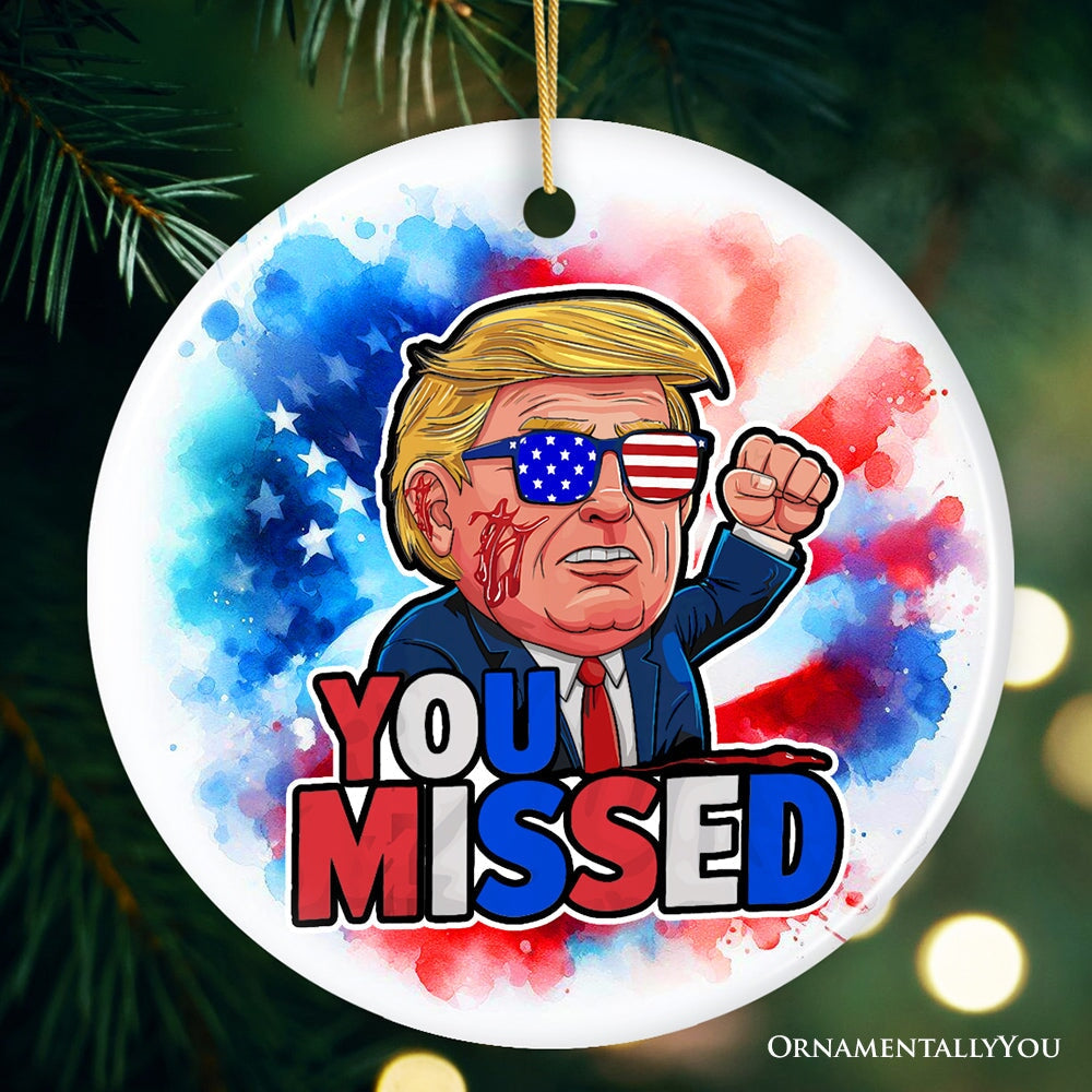 Donald Trump You Missed Ornament, 2024 Rally Shot Christmas Keepsake