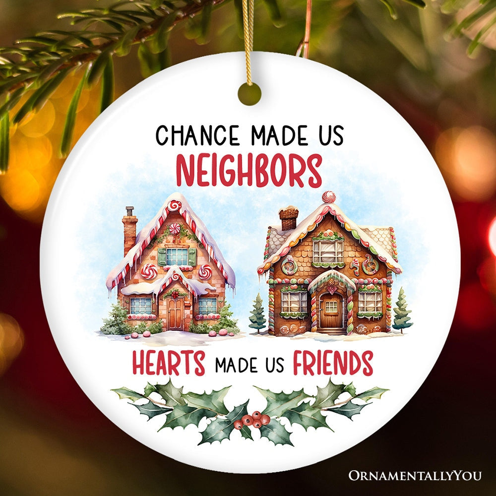 Neighbors Becomes Friends Quote Ornament, Sentimental Friendship Appreciation Christmas Gift