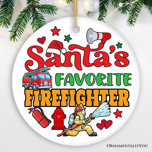 Santa's Favorite Firefighter Christmas Ornament, Funny Appreciation Gift