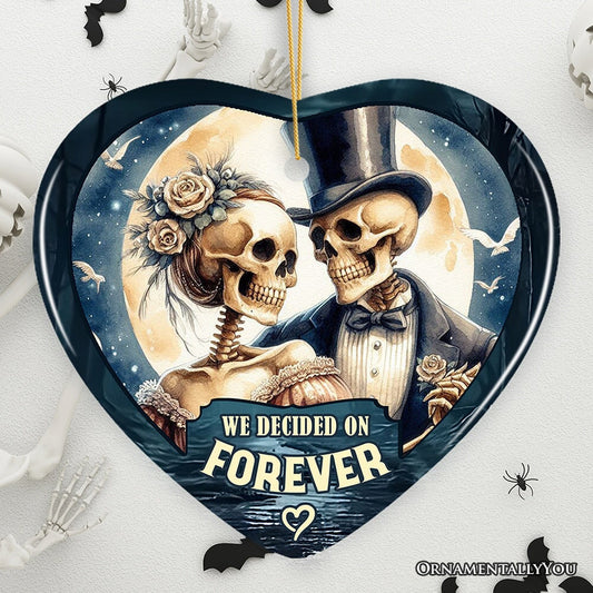 Artistic Skeleton Couple We Decided On Forever Ornament, Gothic Christmas Gift for Lovers