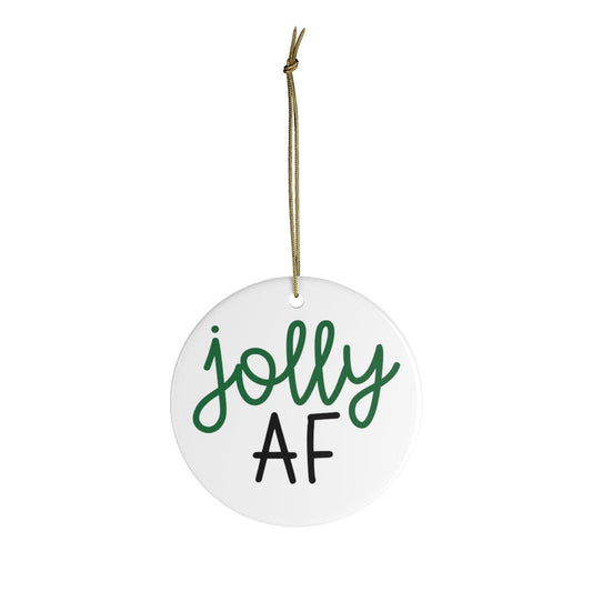 Jolly AF Ornament