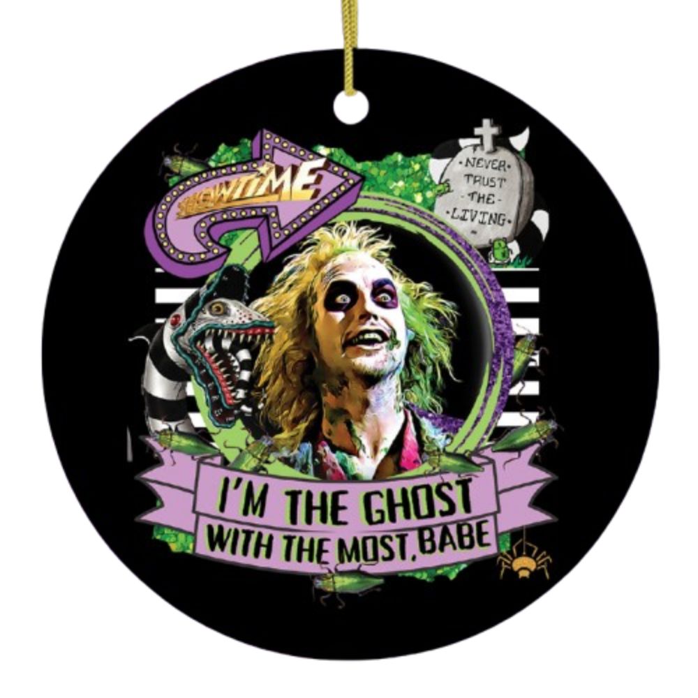 I’m the Ghost with the Most Babe Funny Horror Ornament