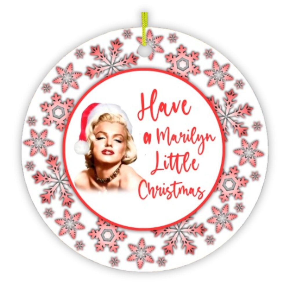 Have a Marilyn Little Christmas Ornament