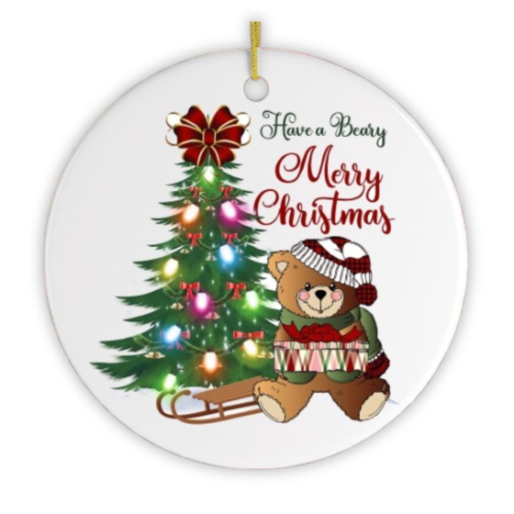 Have a Beary Merry Christmas Ornament