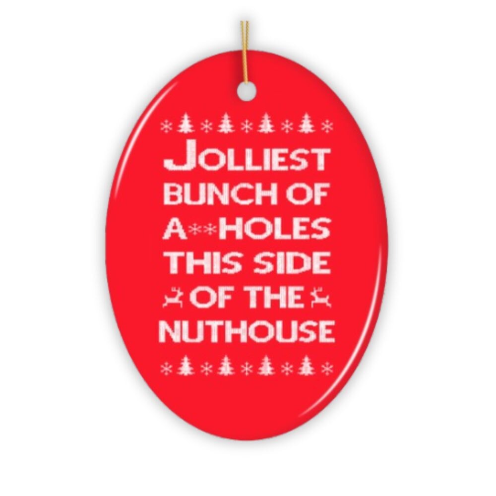 Funny Nuthouse Family Christmas Ornament